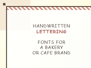 Crafting Rustic Hand Lettering for Food Brands